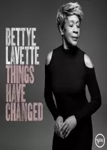 Bettye LaVette - Things Have Changed  [Albums]