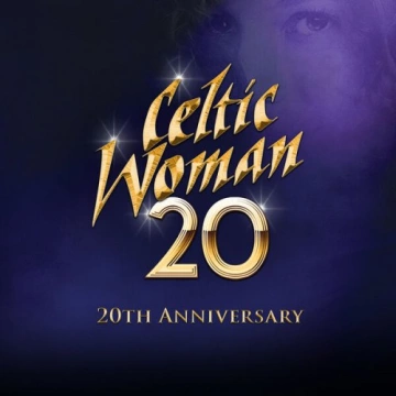 Celtic Woman - 20  [Albums]