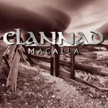 Clannad - Macalla (2003 Remaster)  [Albums]