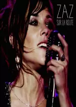 Zaz - Sur La Route  [Albums]