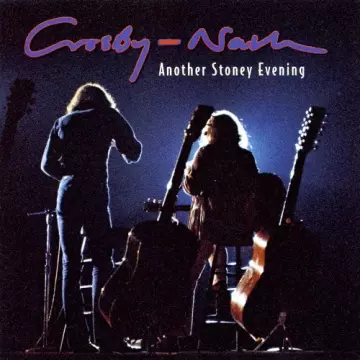 David Crosby, Graham Nash - Another Stoney Evening (Bonus Track Version)  [Albums]