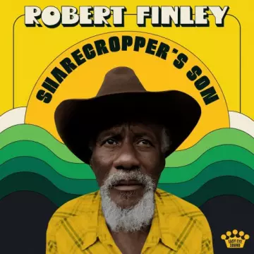 Robert Finley - Sharecropper's Son  [Albums]