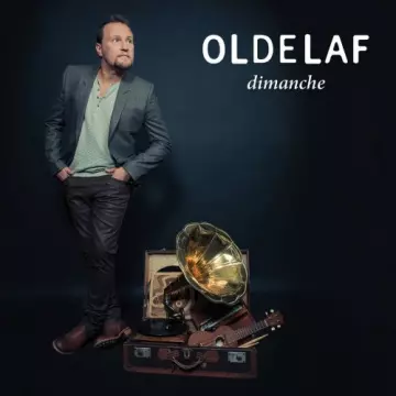 Oldelaf - Dimanche  [Albums]