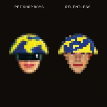 Pet Shop Boys - Relentless (2023 Remaster)  [Albums]