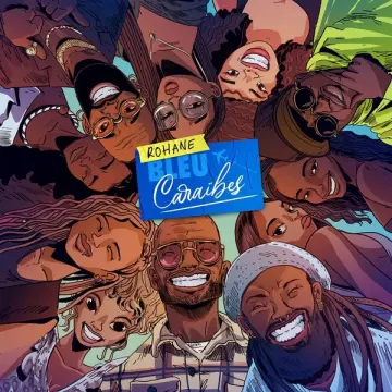 ROHANE - Bleu Caraïbes  [Albums]