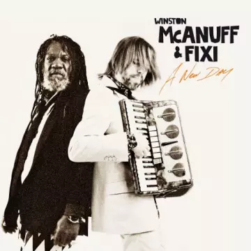 Winston McAnuff & Fixi - A New Day - Nouvelle édition  [Albums]