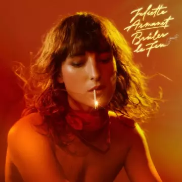 Juliette Armanet - Brûler le feu  [Albums]