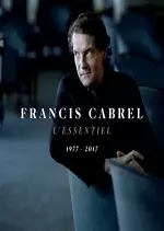 Francis Cabrel - L'Essentiel 1977-2017  [Albums]