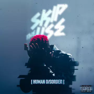 Skip The Use - Human disorder  [Albums]