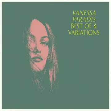 Vanessa Paradis - Best Of & Variations  [Albums]