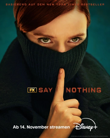 Say Nothing - Saison 1 - vostfr-hq