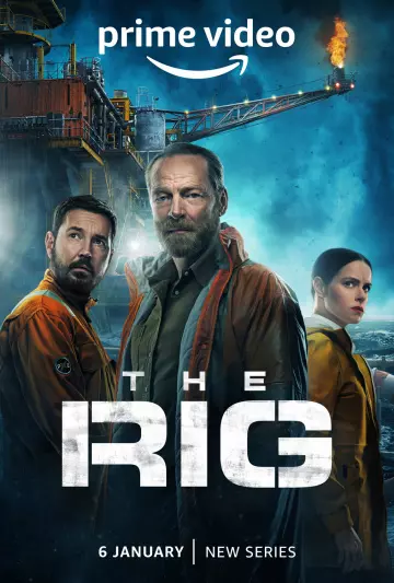 The Rig - Saison 1 - VOSTFR