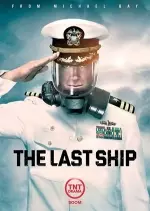 The Last Ship - Saison 4 - VOSTFR