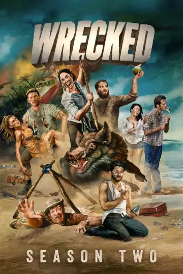 Wrecked - Saison 2 - VF